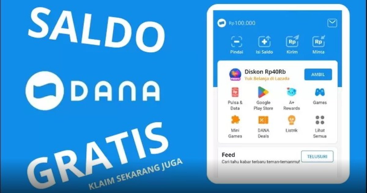 Berbagi Apresiasi Pengguna, Program DANA Kaget Kembali Hadirkan Saldo Digital Gratis Hari Ini