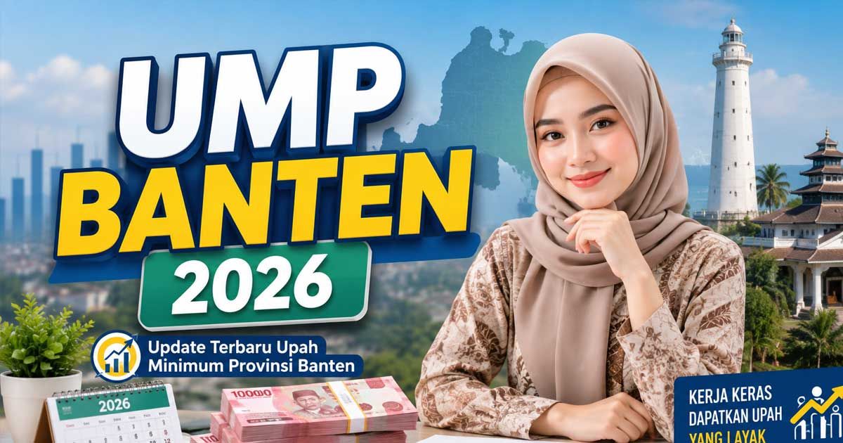 Proyeksi Upah Minimum Banten 2026: Menakar Daya Saing Industri dan Kesejahteraan Pekerja