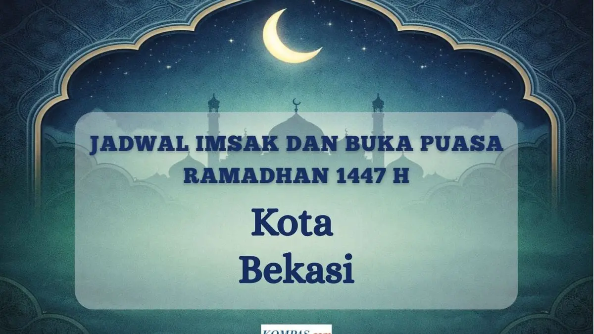 Jangan Sampai Terlewat, Simak Jadwal Imsakiyah Ramadhan 2026 Kota Bekasi