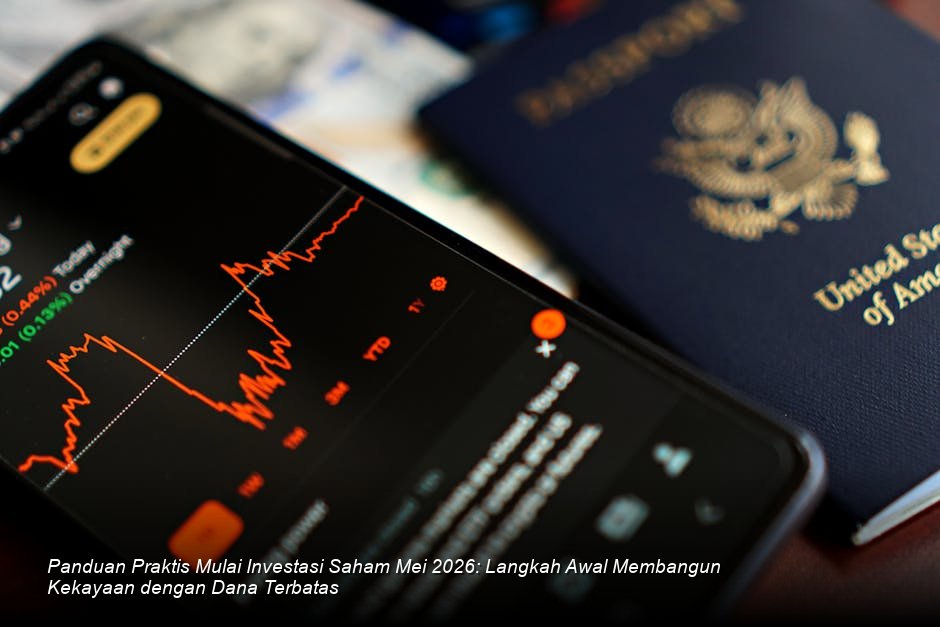 Optimalkan Modal Terbatas: Strategi Jitu Investor Pemula Menggali Cuan di Pasar Saham Periode Mei 2026