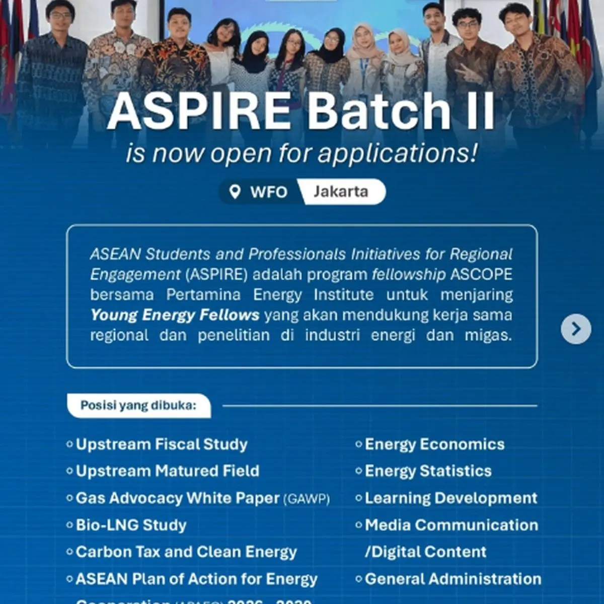 Kesempatan Emas Mahasiswa S1/S2: Rekrutmen Fellowship ASPIRE Batch II Pertamina Energy Institute Dibuka