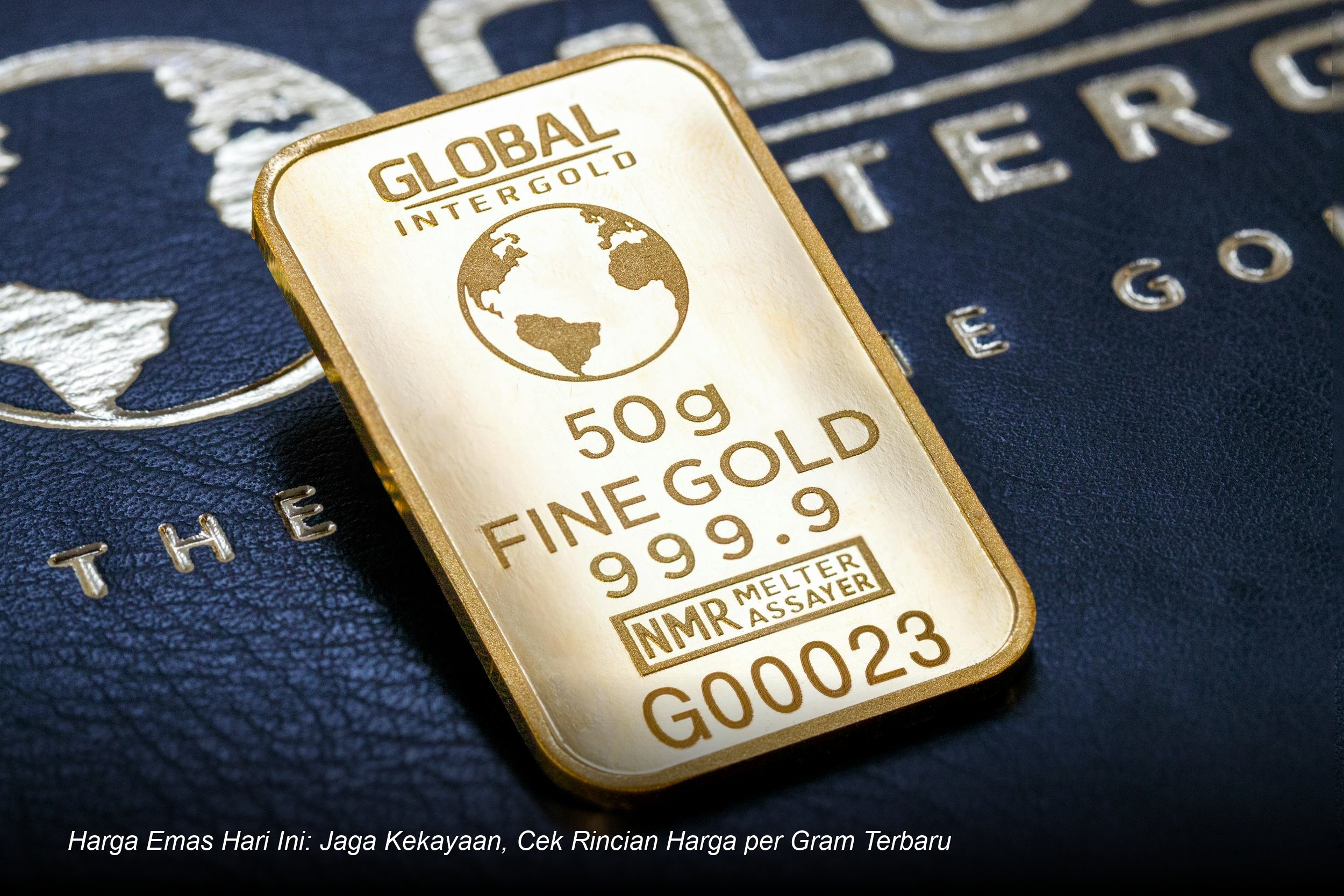 Mengamankan Portofolio: Panduan Terbaru Fluktuasi Harga Emas Antam di Tengah Ketidakpastian Global