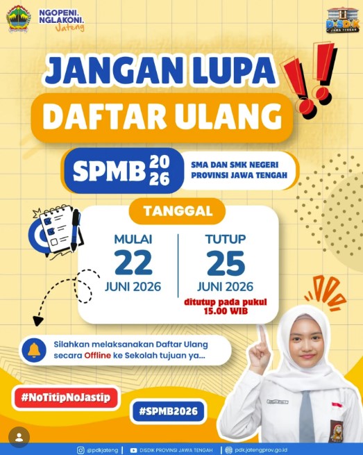 Tahapan Krusial Pasca-Pengumuman: Panduan Lengkap Registrasi Ulang Calon Siswa Baru SMA/SMK Jawa Tengah 2026