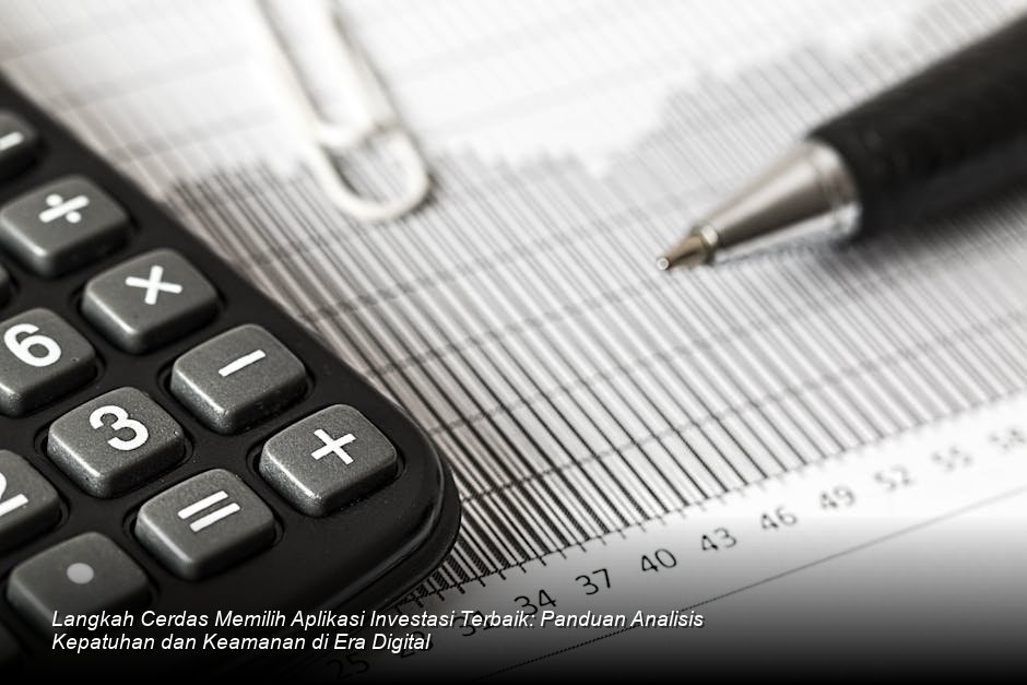 Mengamankan Portofolio Digital: Panduan Verifikasi Kepatuhan Aplikasi Investasi di Tengah Lonjakan Minat Investor Ritel