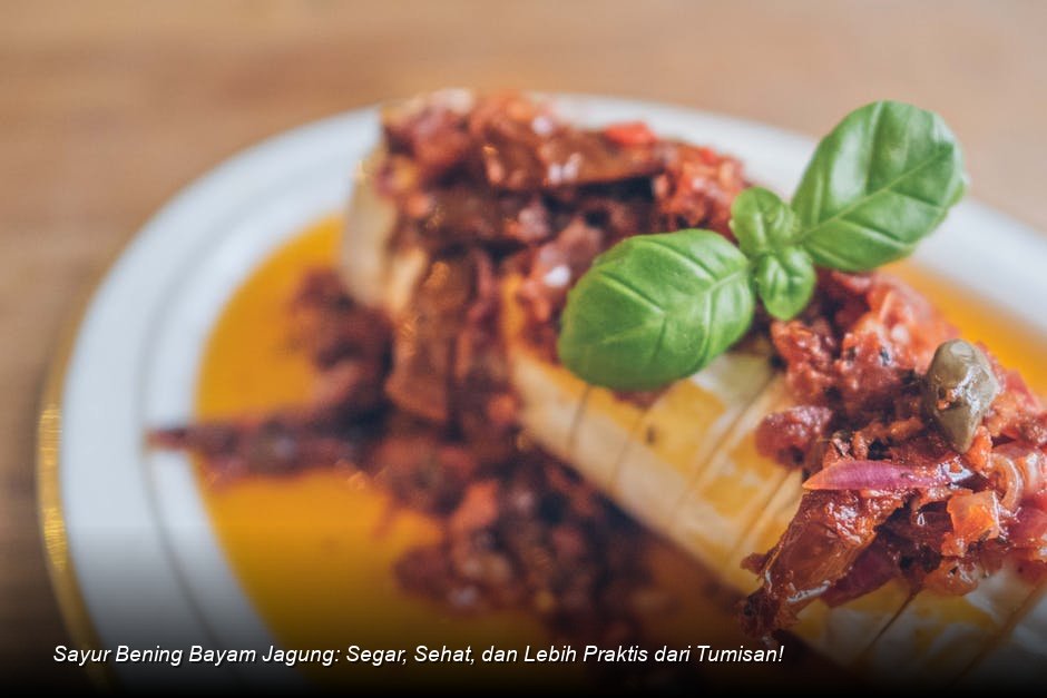 Rahasia Chef: Sajian Bayam Jagung Bening Solusi Cepat Hadirkan Nutrisi Maksimal di Meja Makan