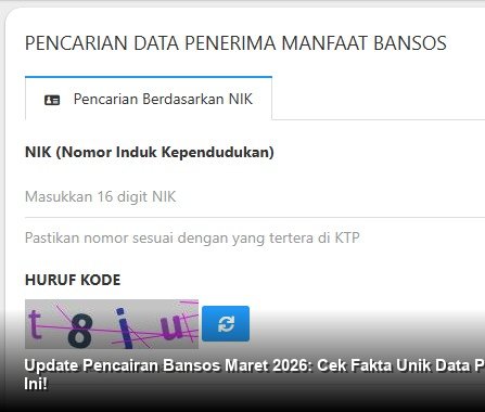 Update Pencairan Bansos Maret 2026: Cek Fakta Unik Data Penerima PKH Hari Ini!