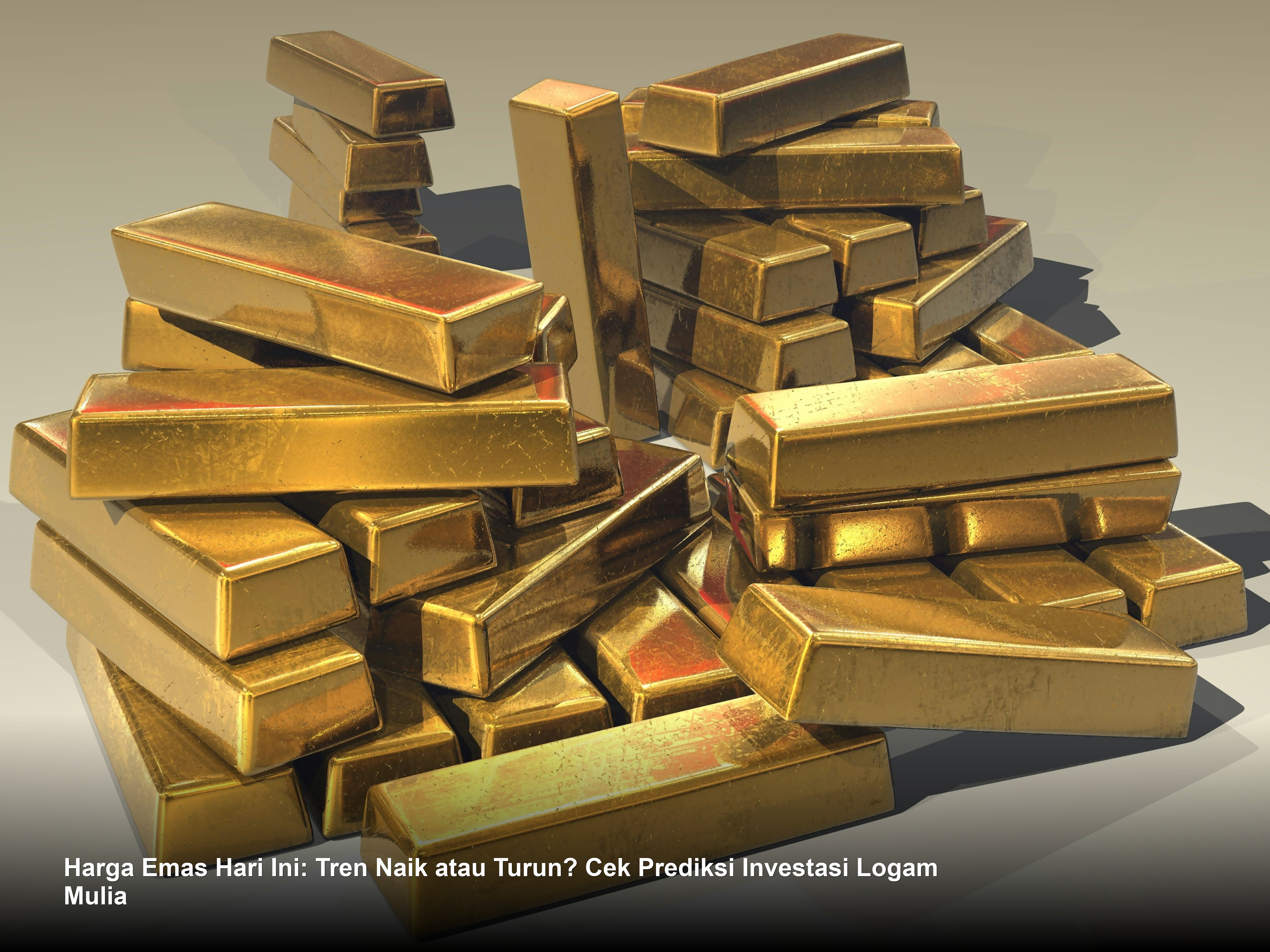 Harga Emas Hari Ini: Tren Naik atau Turun? Cek Prediksi Investasi Logam Mulia