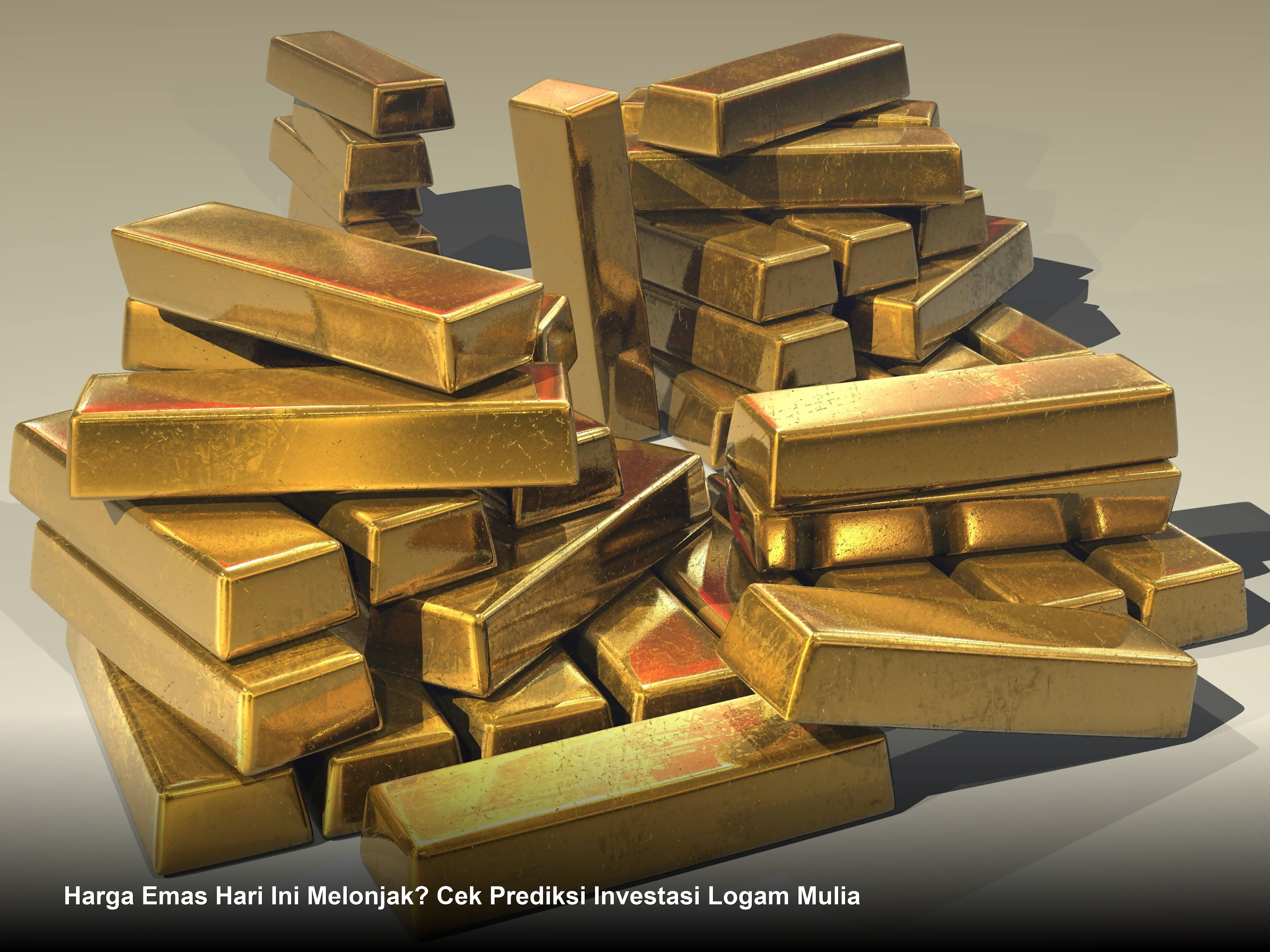 Harga Emas Hari Ini Melonjak? Cek Prediksi Investasi Logam Mulia