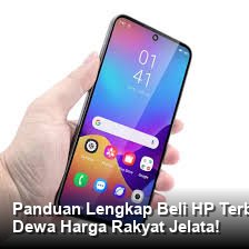 Panduan Lengkap Beli HP Terbaik di Bawah 2 Juta Maret 2026: Spesifikasi Dewa Harga Rakyat Jelata!
